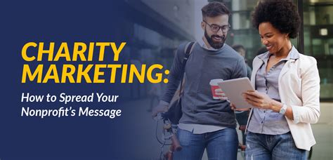what is charity marketing|Charity Marketing: How to Spread Your Nonprofit’s Message.
